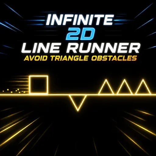 Infinite 2D Line Runner game with a square character avoiding triangle obstacles.